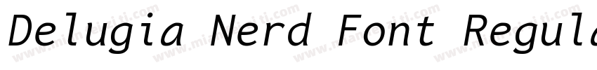 Delugia Nerd Font Regular字体转换